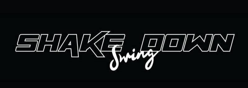 Shakedown Swing Shakedown Swing